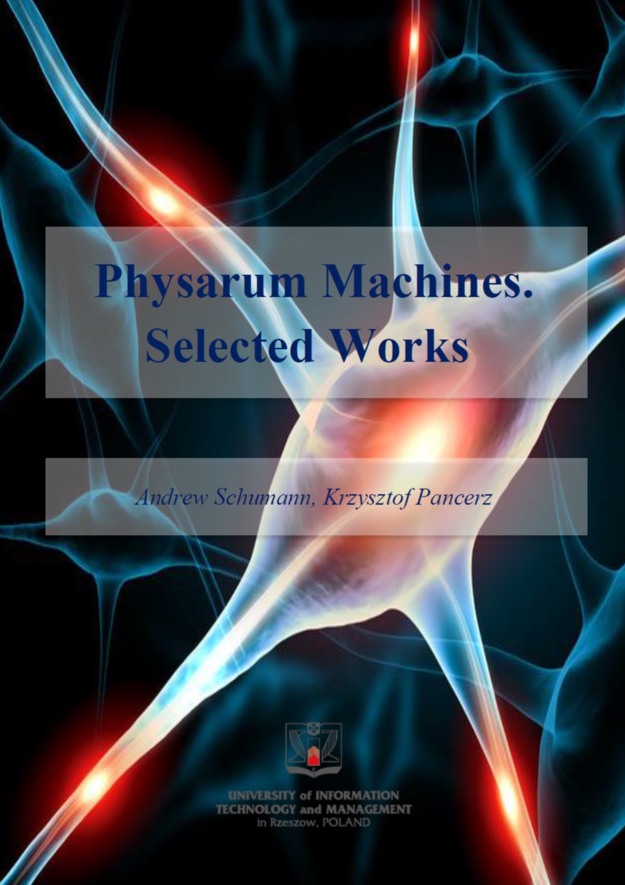 Physarum Machines. Selected Works