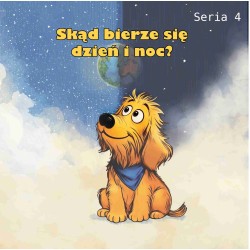 Książeczka kartonowa, Skąd bierze się dzień i noc?, Wydanie edukacyjne Kolekcja Tolek Seria 4, Z tekturowymi stronami