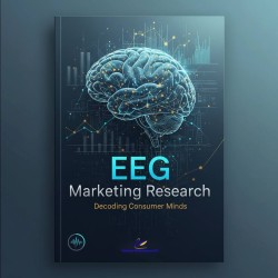 EEG Marketing Research - Decoding Consumer Mind